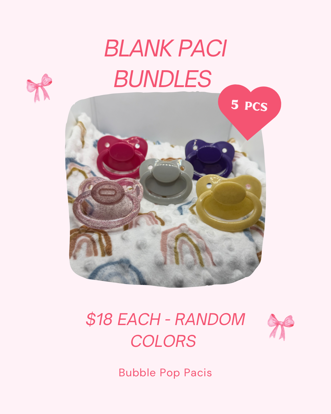 Blank Pacifier Bundles (5pcs)